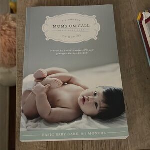 Moms on Call Basic Baby Care Book